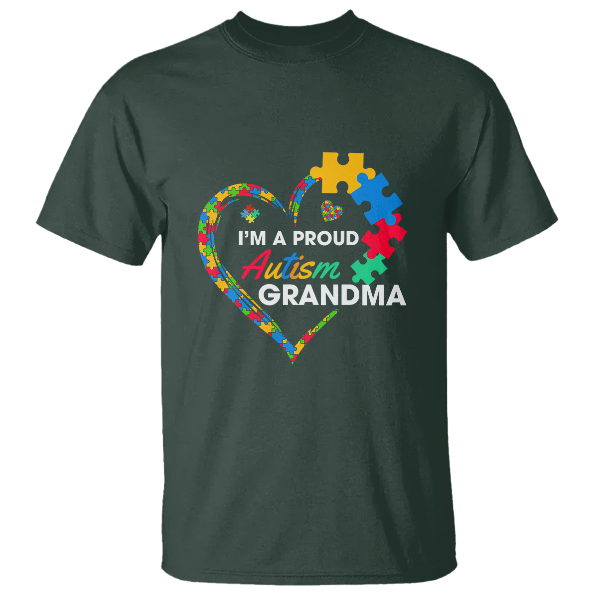 I'm A Proud Autism Grandma T Shirt Puzzle Piece Heart - Wonder Print Shop