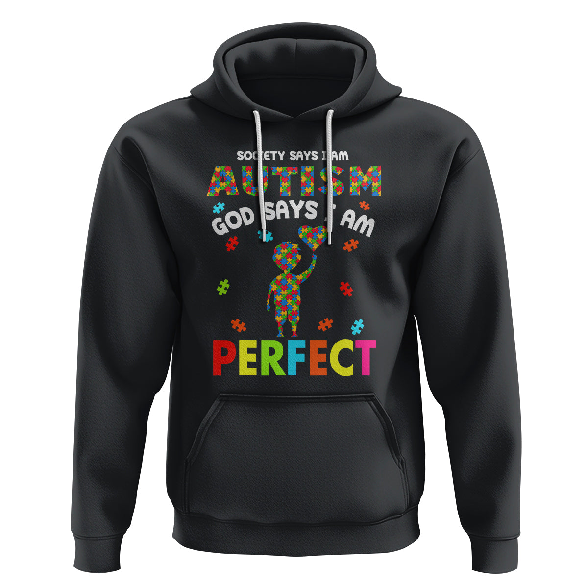Society Says I Austism Hoodie God Say I Am Perfect Boy Kid - Wonder Print Shop