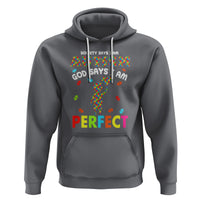 Society Says I Austism Hoodie God Say I Am Perfect Boy Kid - Wonder Print Shop