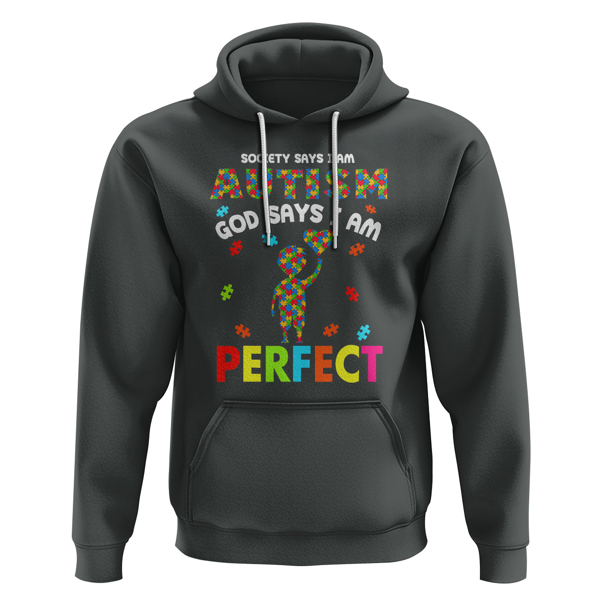 Society Says I Austism Hoodie God Say I Am Perfect Boy Kid - Wonder Print Shop