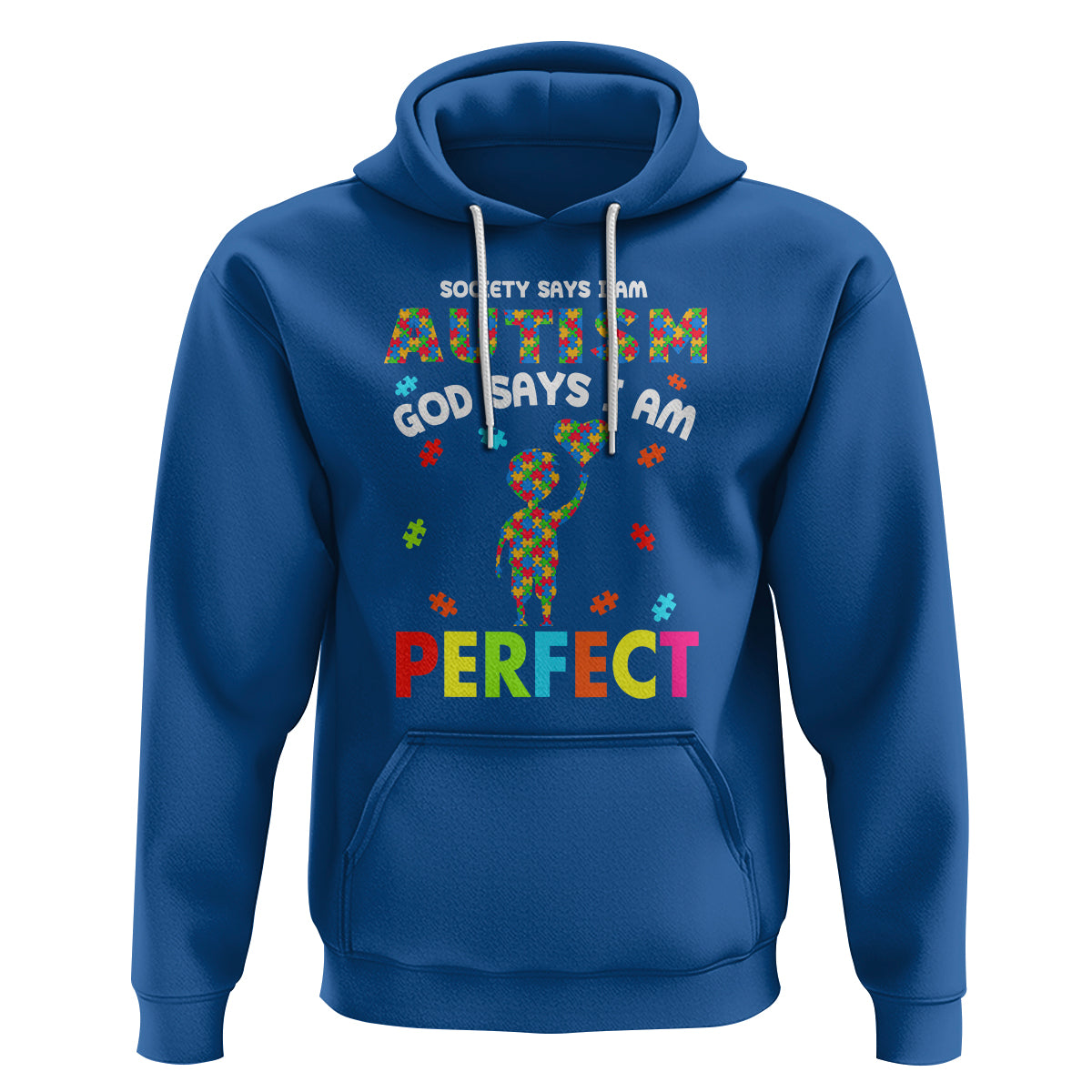 Society Says I Austism Hoodie God Say I Am Perfect Boy Kid - Wonder Print Shop