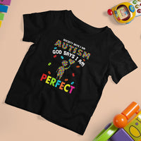 Society Says I Austism T Shirt For Kid God Say I Am Perfect Boy Kid - Wonder Print Shop