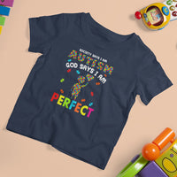 Society Says I Austism T Shirt For Kid God Say I Am Perfect Boy Kid - Wonder Print Shop