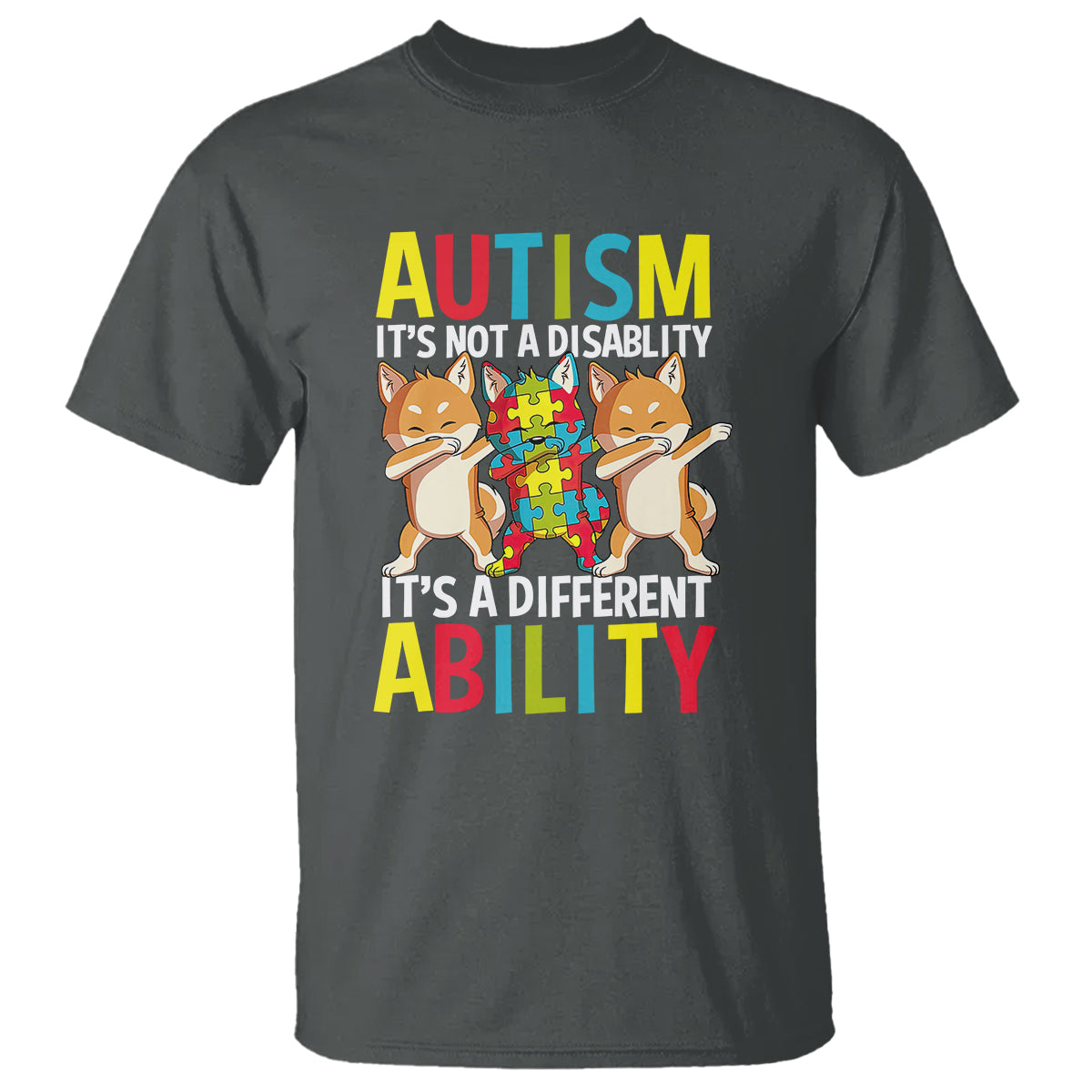Dog Autism Awareness T Shirt It's Not A Disablity It's A Different Ability - Wonder Print Shop