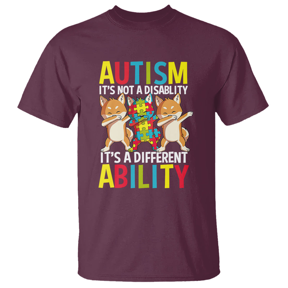 Dog Autism Awareness T Shirt It's Not A Disablity It's A Different Ability - Wonder Print Shop