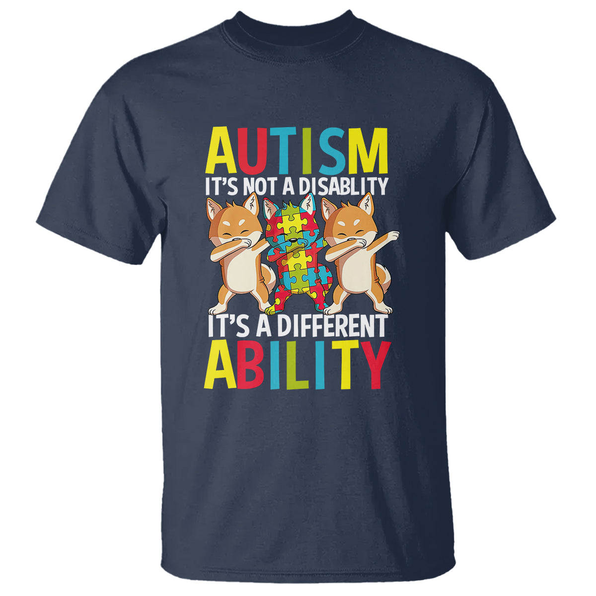 Dog Autism Awareness T Shirt It's Not A Disablity It's A Different Ability - Wonder Print Shop