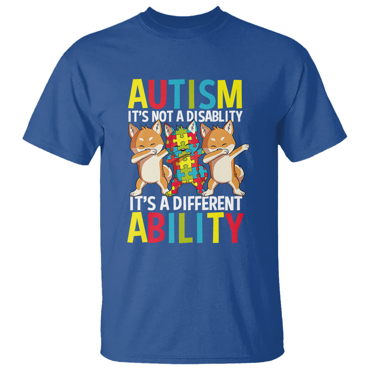 Dog Autism Awareness T Shirt It's Not A Disablity It's A Different Ability - Wonder Print Shop