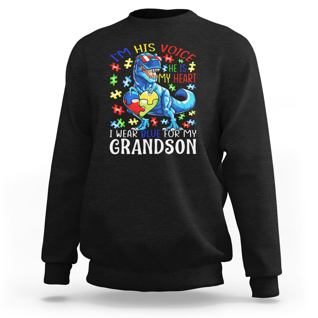 Autism Grandma Sweatshirt I Am His Voice He Is My Heart I Wear Blue For My Grandson - Wonder Print Shop