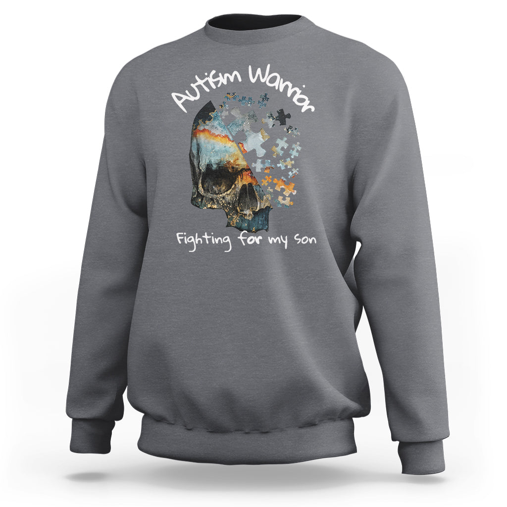 Skull Autism Warrior Sweatshirt Fighting For My Son Love Support - Wonder Print Shop