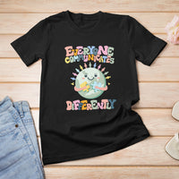 Autism Acceptance T Shirt For Women Everyone Communicates Differently Embrace Autism Be Kind - Wonder Print Shop