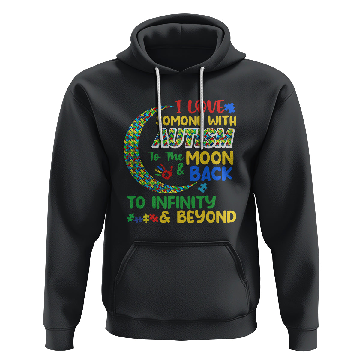 Embrace Autism Hoodie I Love Some With Autism To The Moon And Back To Infinity And Beyond Puzzle - Wonder Print Shop