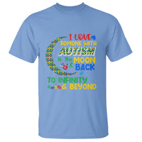 Embrace Autism T Shirt I Love Some With Autism To The Moon And Back To Infinity And Beyond Puzzle - Wonder Print Shop