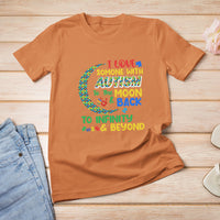 Embrace Autism T Shirt For Women I Love Some With Autism To The Moon And Back To Infinity And Beyond Puzzle - Wonder Print Shop