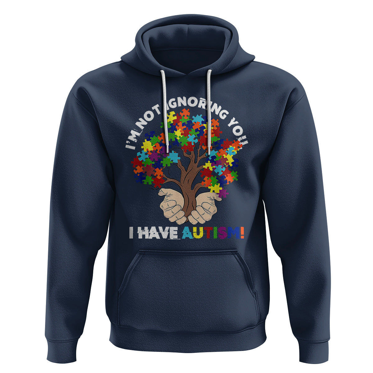 I'm Not Ignoring You I Have Autism Hoodie Puzzle Tree - Wonder Print Shop