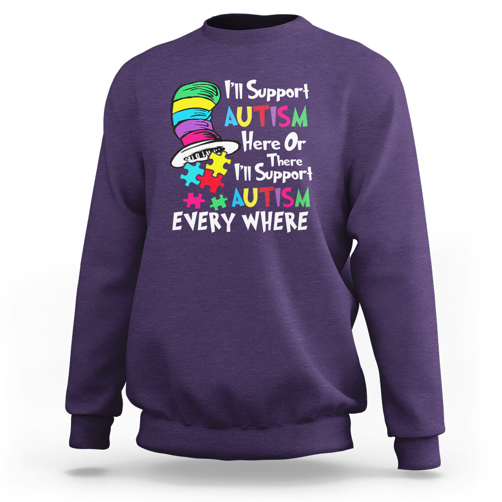 Autism Awarenes Sweatshirt I'll Support Autism Every Where - Wonder Print Shop