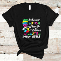 Autism Awarenes T Shirt I'll Support Autism Every Where - Wonder Print Shop