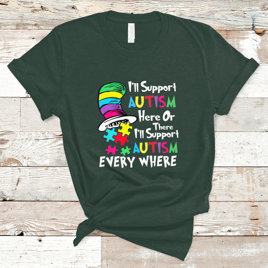 Autism Awarenes T Shirt I'll Support Autism Every Where - Wonder Print Shop