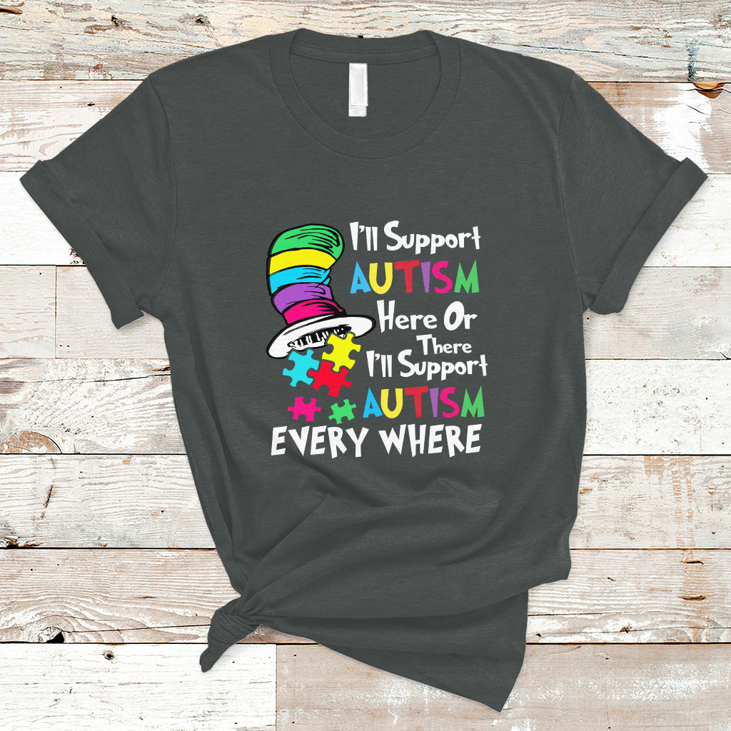 Autism Awarenes T Shirt I'll Support Autism Every Where - Wonder Print Shop