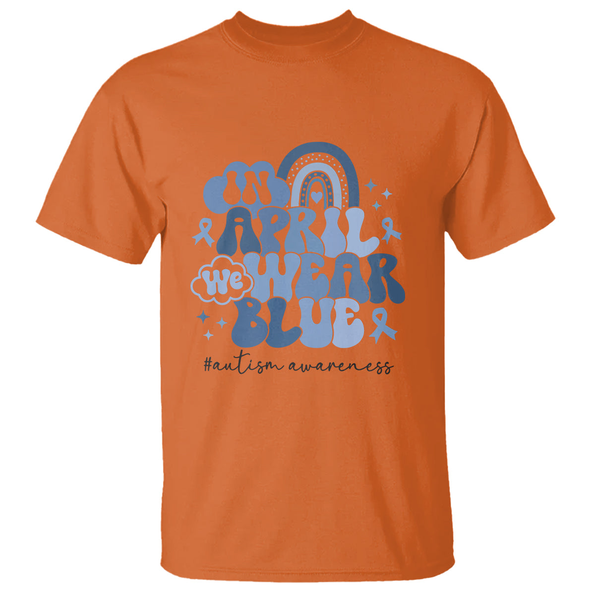 Autism Awareness T Shirt In April We Wear Blue Rainbow Retro Groovy - Wonder Print Shop
