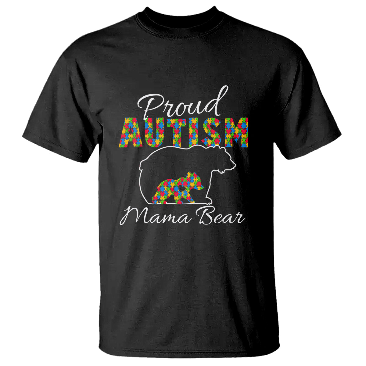 Proud Autism Mom T Shirt Mama Bear - Wonder Print Shop