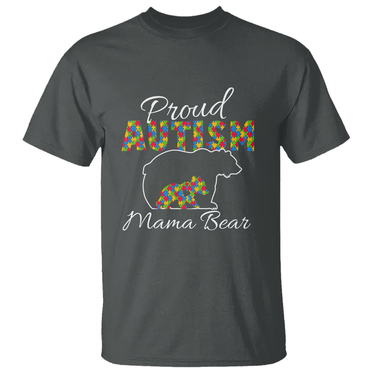 Proud Autism Mom T Shirt Mama Bear - Wonder Print Shop