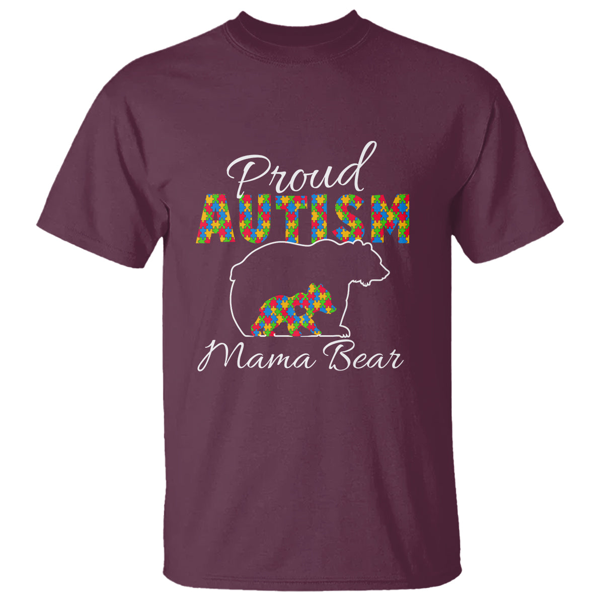 Proud Autism Mom T Shirt Mama Bear - Wonder Print Shop