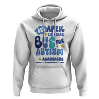 Autism Awareness Hoodie In April We Wear Blue Accept Understand Love - Wonder Print Shop