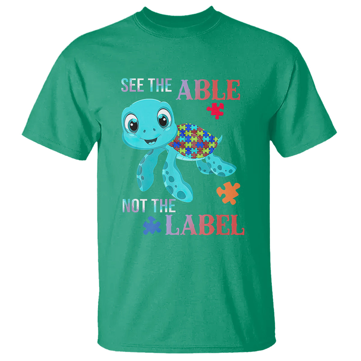 Turtle Autism T Shirt See The Able Not The Label Puzzle Pieces - Wonder Print Shop