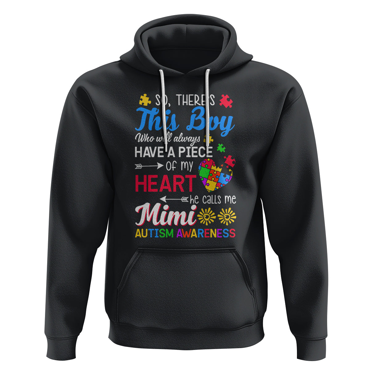 Autism Grandma Hoodie This Boy Will Always Have A Piece Of My Heart He Calls Me Mimi Autism Awareness - Wonder Print Shop