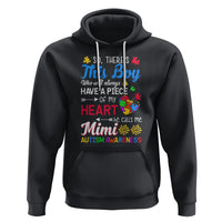 Autism Grandma Hoodie This Boy Will Always Have A Piece Of My Heart He Calls Me Mimi Autism Awareness - Wonder Print Shop