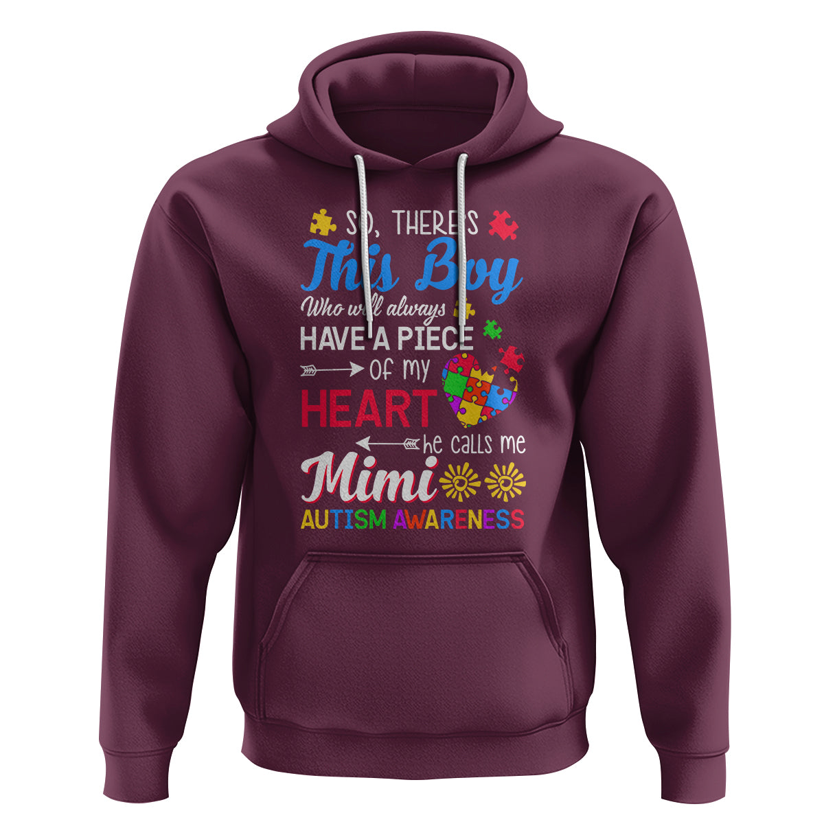 Autism Grandma Hoodie This Boy Will Always Have A Piece Of My Heart He Calls Me Mimi Autism Awareness - Wonder Print Shop