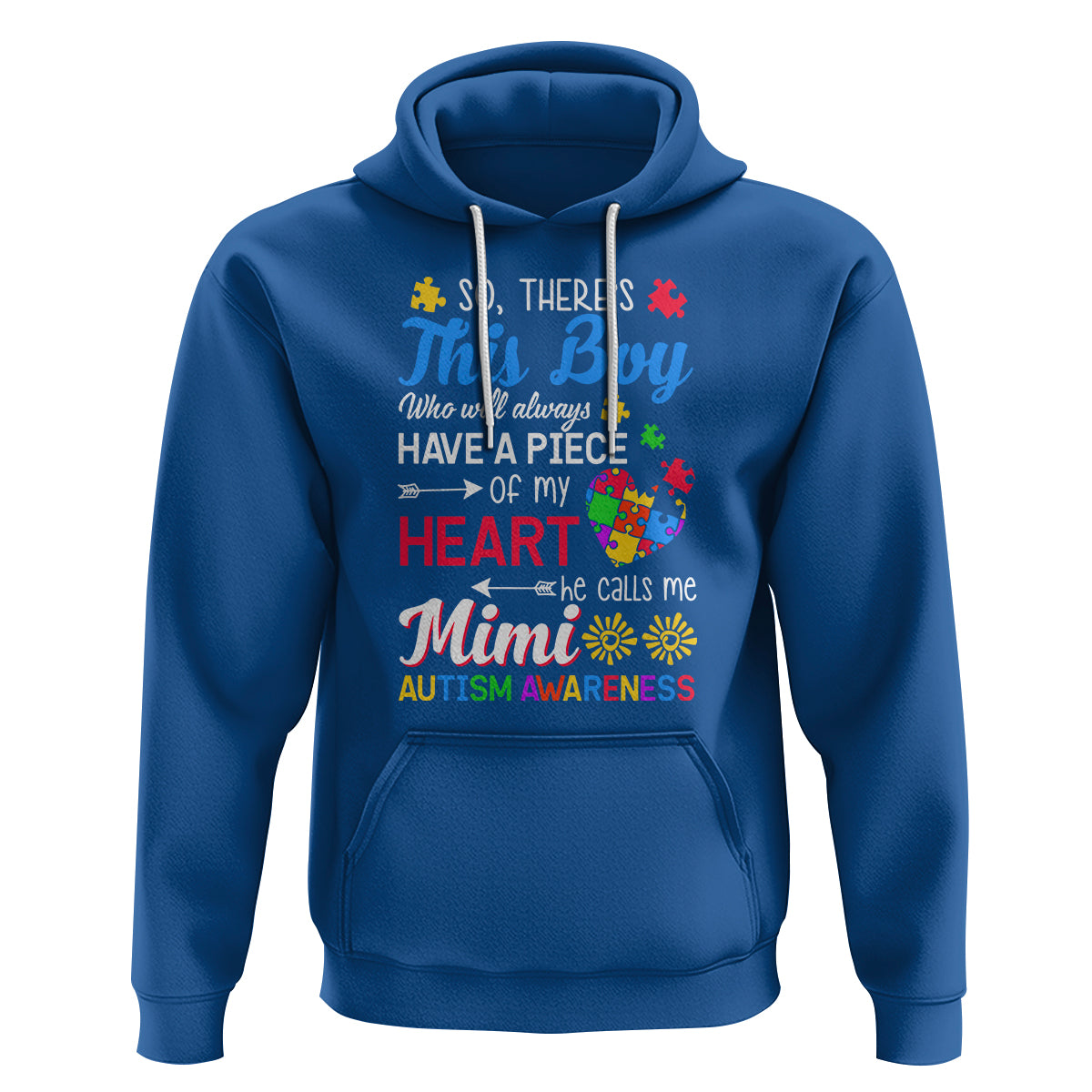 Autism Grandma Hoodie This Boy Will Always Have A Piece Of My Heart He Calls Me Mimi Autism Awareness - Wonder Print Shop