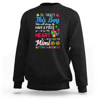 Autism Grandma Sweatshirt This Boy Will Always Have A Piece Of My Heart He Calls Me Mimi Autism Awareness - Wonder Print Shop
