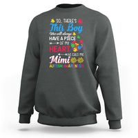 Autism Grandma Sweatshirt This Boy Will Always Have A Piece Of My Heart He Calls Me Mimi Autism Awareness - Wonder Print Shop