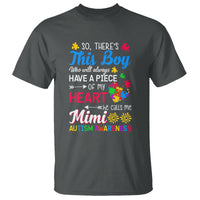 Autism Grandma T Shirt This Boy Will Always Have A Piece Of My Heart He Calls Me Mimi Autism Awareness - Wonder Print Shop