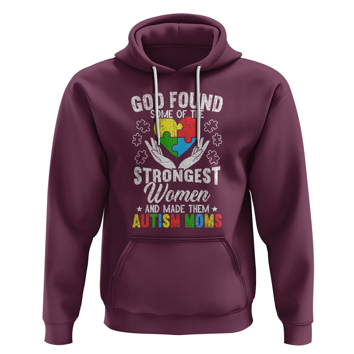 Autism Mom Hoodie God Found Some Of The Strongest Women - Wonder Print Shop