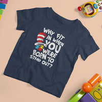 Proud Autism T Shirt For Kid Why Fit In When You Were Born To Stand Out - Wonder Print Shop