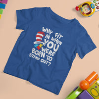 Proud Autism T Shirt For Kid Why Fit In When You Were Born To Stand Out - Wonder Print Shop