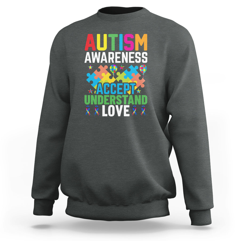 Autism Awareness Sweatshirt Accept Understand Love Spectrum Blue Ribbon - Wonder Print Shop