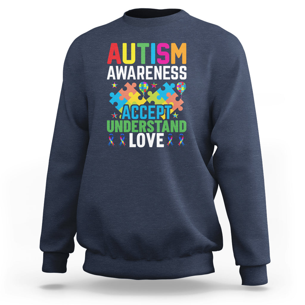 Autism Awareness Sweatshirt Accept Understand Love Spectrum Blue Ribbon - Wonder Print Shop
