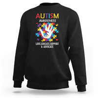 Autism Awareness Sweatshirt Love Educate Support Advocate - Wonder Print Shop