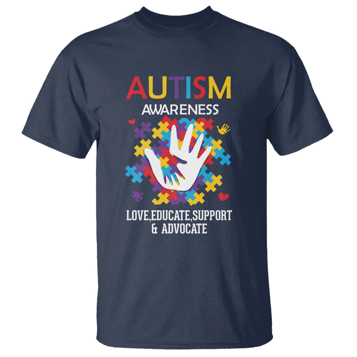 Autism Awareness T Shirt Love Educate Support Advocate - Wonder Print Shop