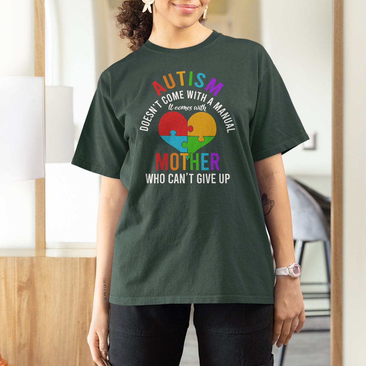 Autism Mom T Shirt For Women It Comes With A Mother Who Can't Give Up - Wonder Print Shop