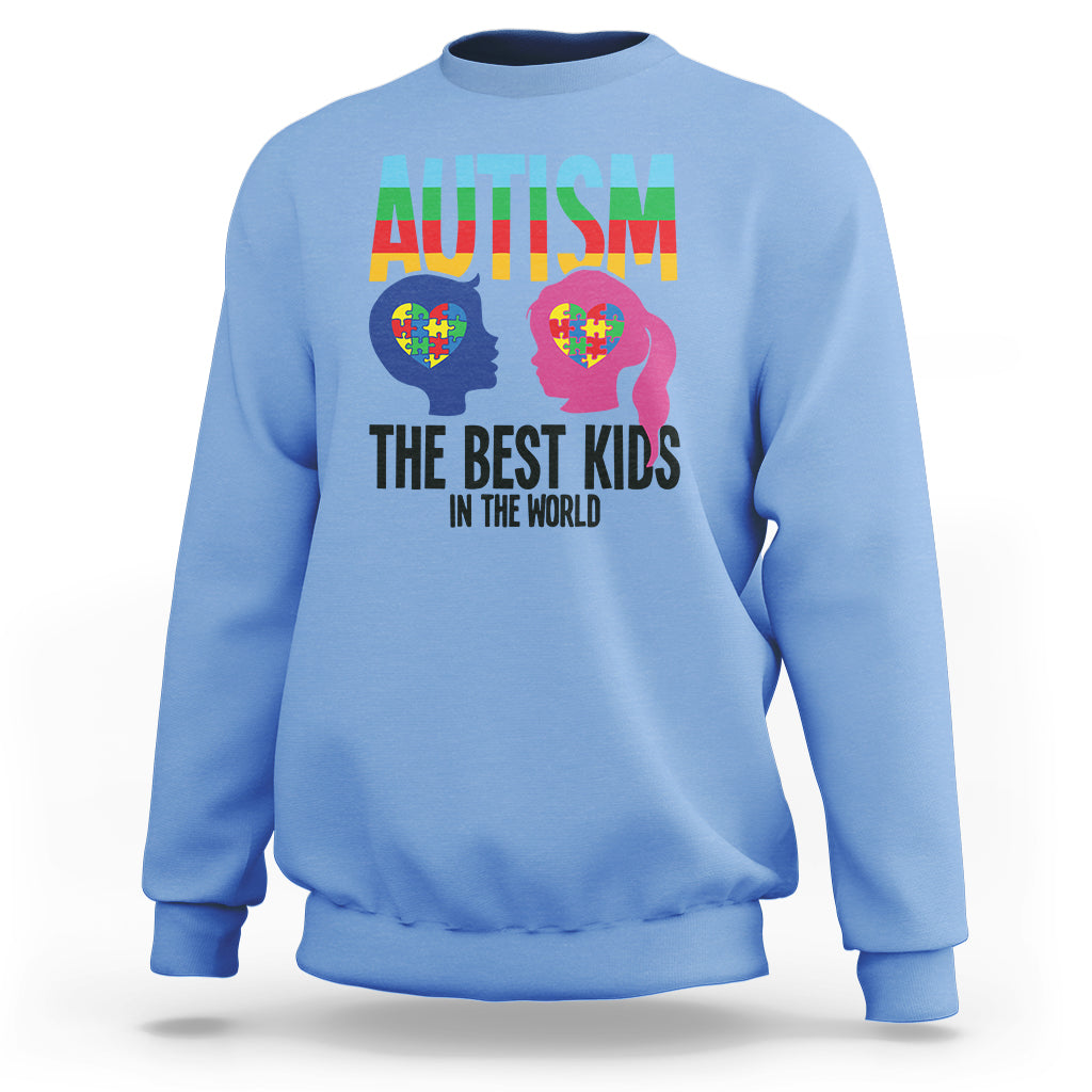 Proud Autism Sweatshirt The Best Kids In The World - Wonder Print Shop