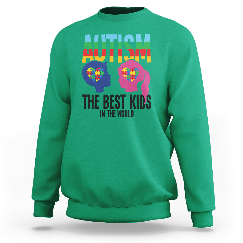 Proud Autism Sweatshirt The Best Kids In The World - Wonder Print Shop