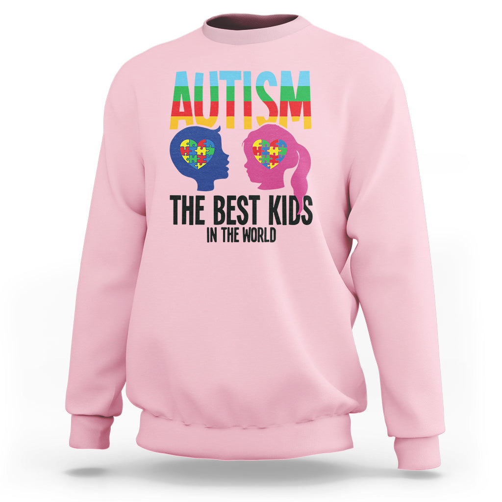 Proud Autism Sweatshirt The Best Kids In The World - Wonder Print Shop