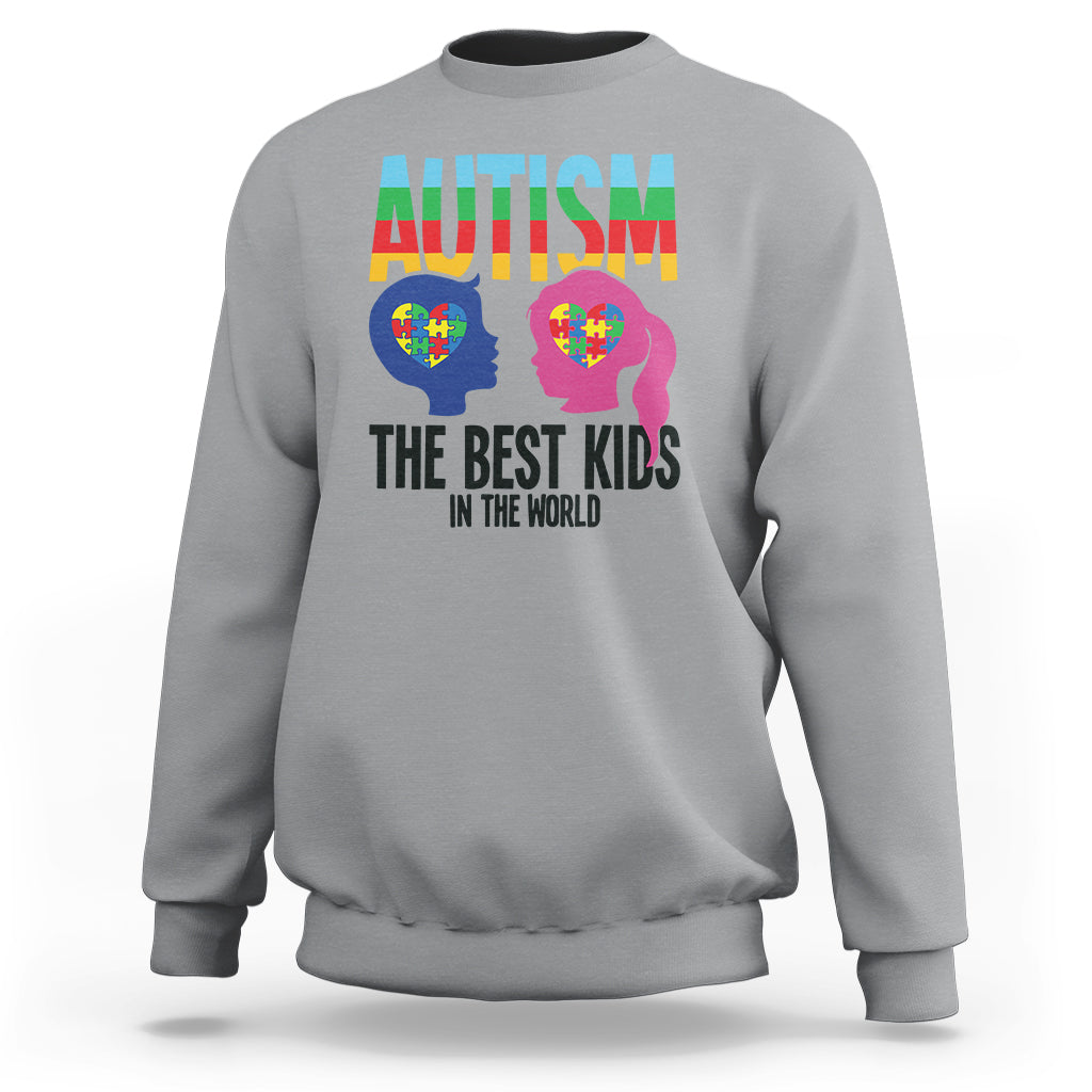 Proud Autism Sweatshirt The Best Kids In The World - Wonder Print Shop