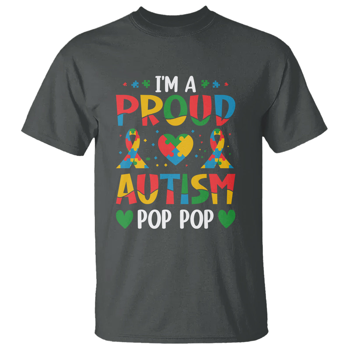 Autism Grandpa T Shirt I'm A Proud Autism Pop Pop - Wonder Print Shop