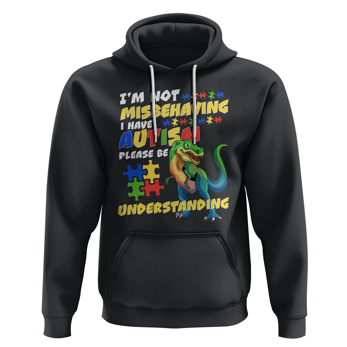 Dinosaur Autism Hoodie I'm Not Misbehaving I Have Autism Please Be Understanding - Wonder Print Shop
