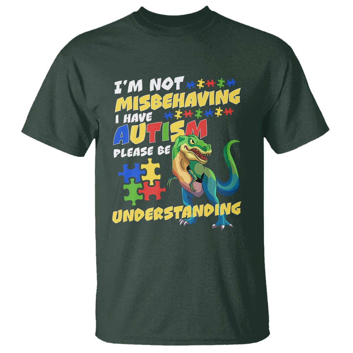 Dinosaur Autism T Shirt I'm Not Misbehaving I Have Autism Please Be Understanding - Wonder Print Shop